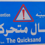 Warnschild "Qicksand"